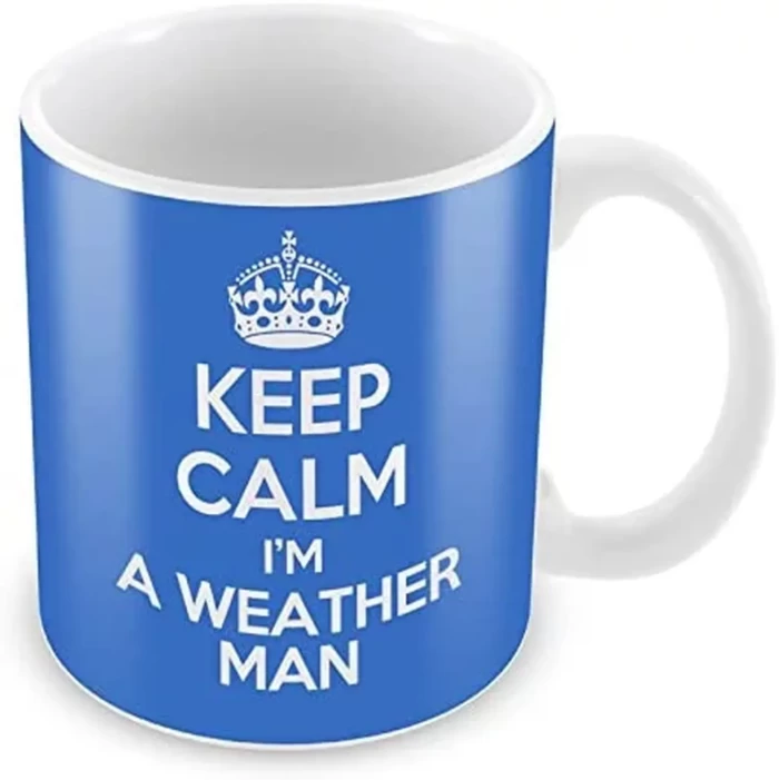 KEEP CALM I'm A Weather Man Mug Coffee Cup