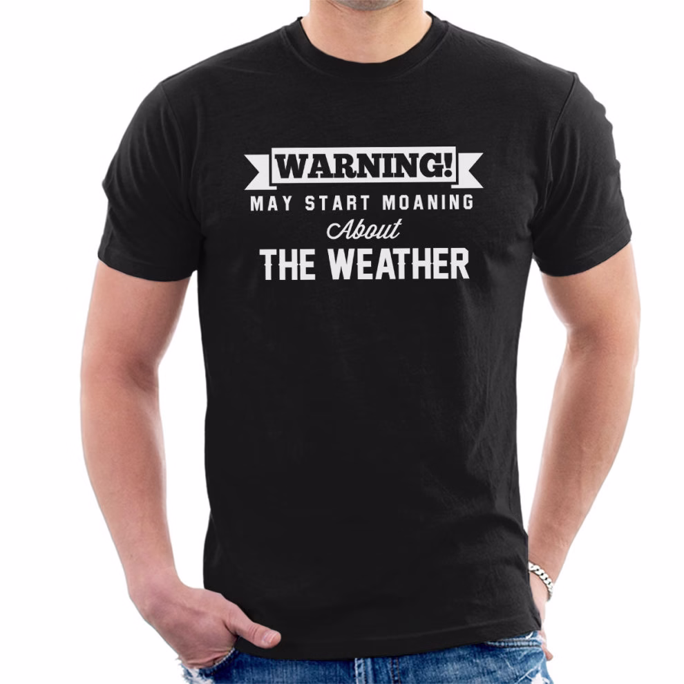 warning-may-start-moaning-about-the-weather-mens-t-shirt
