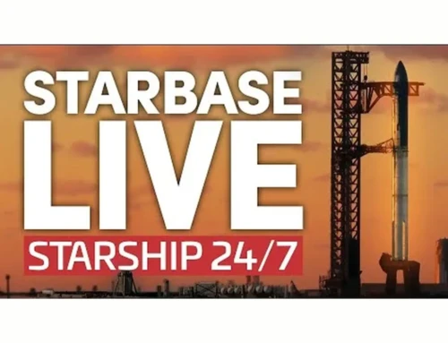 Starbase Live: 24/7 Starship & Super Heavy Development From SpaceX’s Boca Chica Facility